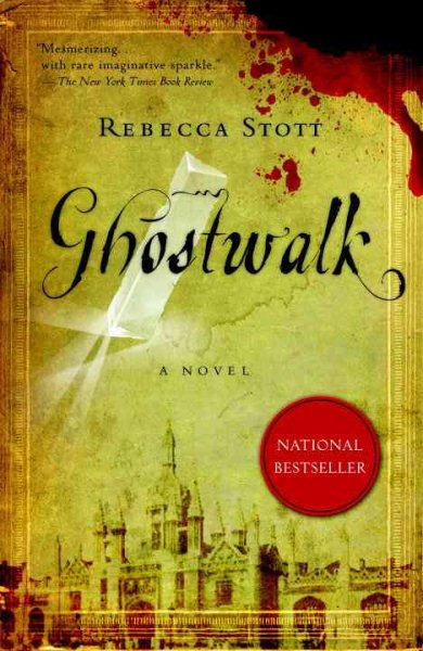Ghostwalk: A Novel