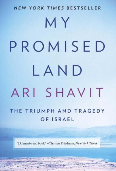 My Promised Land: The Triumph and Tragedy of Israel cover