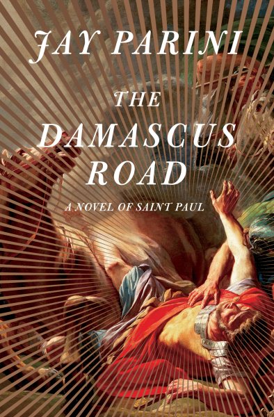 The Damascus Road: A Novel of Saint Paul cover
