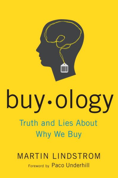 Buyology: Truth and Lies About Why We Buy cover