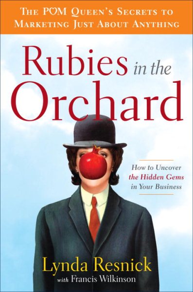 Rubies in the Orchard: How to Uncover the Hidden Gems in Your Business cover