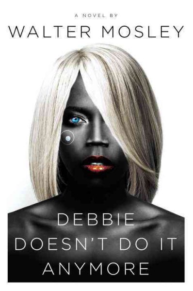 Debbie Doesn't Do It Anymore: A Novel cover