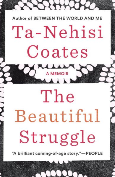 The Beautiful Struggle: A Memoir cover
