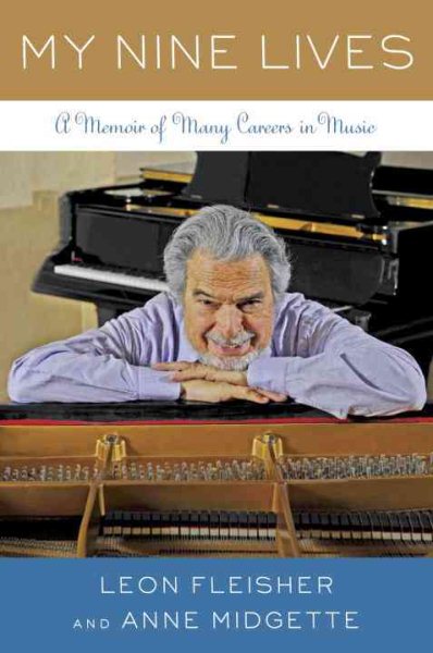 My Nine Lives: A Memoir of Many Careers in Music cover
