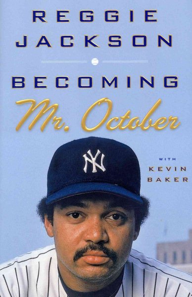 Becoming Mr. October cover