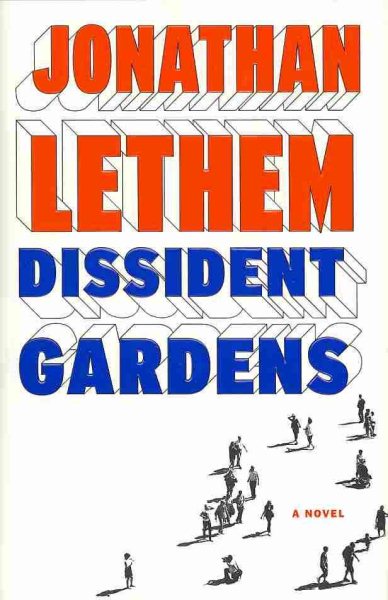 Dissident Gardens: A Novel cover