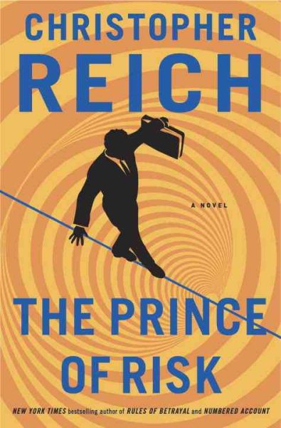 The Prince of Risk: A Novel cover