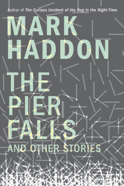 The Pier Falls: And Other Stories cover