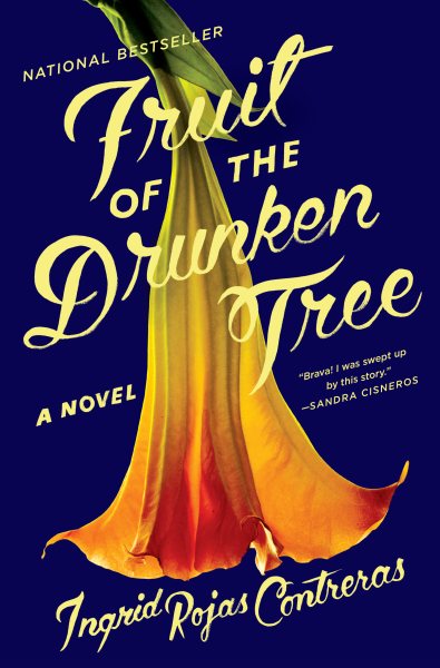 Fruit of the Drunken Tree: A Novel cover