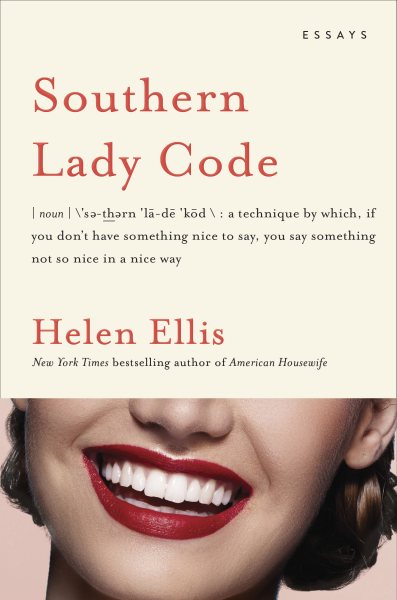 Southern Lady Code: Essays cover