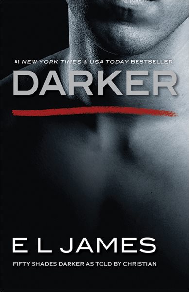 Darker: Fifty Shades Darker as Told by Christian (Fifty Shades Of Grey Series, 5) cover