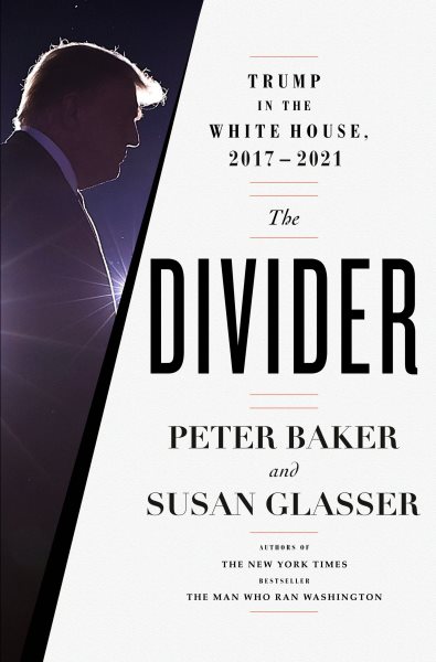 The Divider: Trump in the White House, 2017-2021 cover