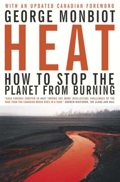 Heat: How to Stop the Planet From Burning cover