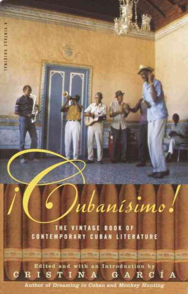 Cubanisimo!: The Vintage Book of Contemporary Cuban Literature cover