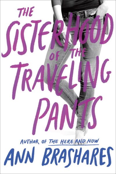 Sisterhood of the Traveling Pants (Book 1) cover
