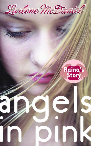 Angels in Pink: Raina's Story cover