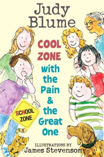 Cool Zone with the Pain and the Great One (Pain & the Great One) cover