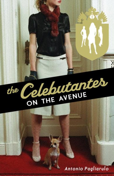 The Celebutantes: On the Avenue cover