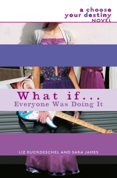 What If . . . Everyone Was Doing It cover
