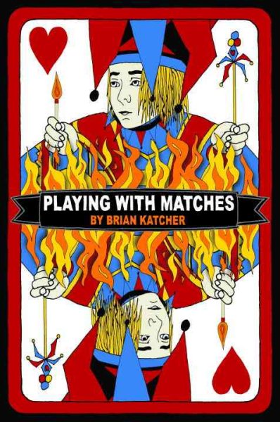 Playing with Matches cover