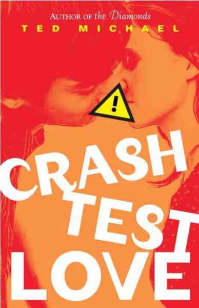 Crash Test Love cover