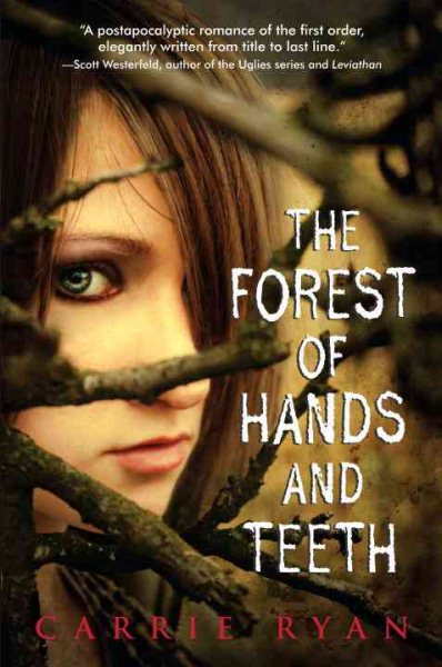 The Forest of Hands and Teeth cover