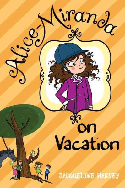 Alice-Miranda on Vacation cover