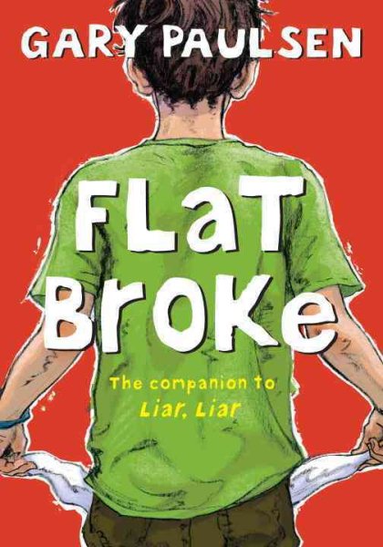 Flat Broke: The Theory, Practice and Destructive Properties of Greed cover