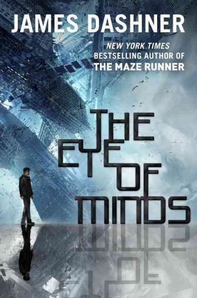 The Eye of Minds (The Mortality Doctrine, Book One) cover