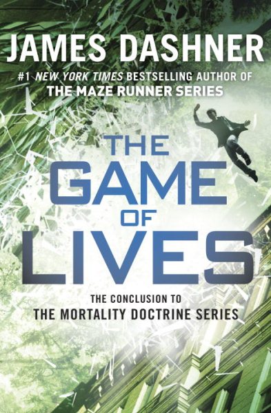 The Game of Lives (The Mortality Doctrine, Book Three) cover
