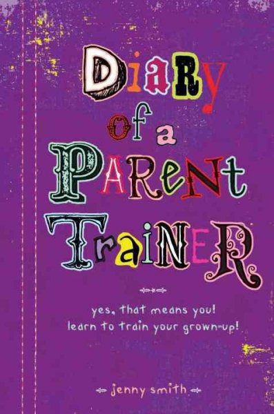 Diary of a Parent Trainer cover