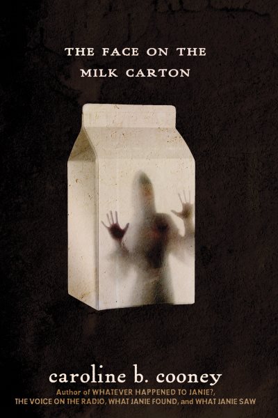 The Face on the Milk Carton (The Face on the Milk Carton Series) cover