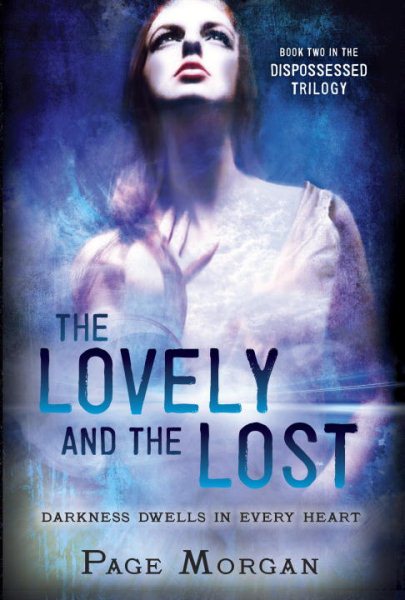 The Lovely and the Lost (The Dispossessed) cover