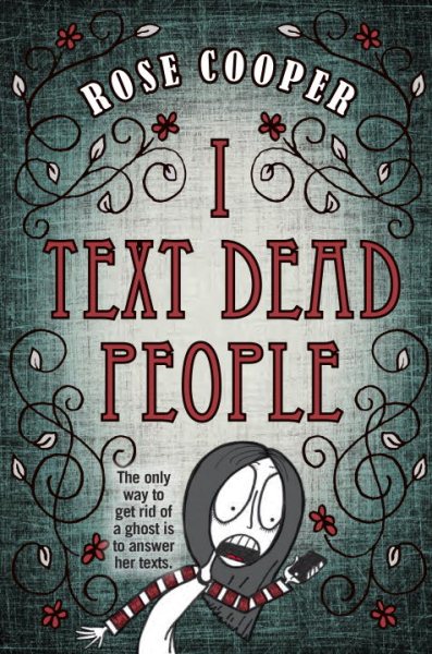 I Text Dead People (Dead Serious) cover