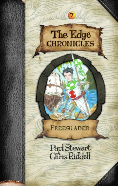 Edge Chronicles 7: Freeglader (The Edge Chronicles) cover