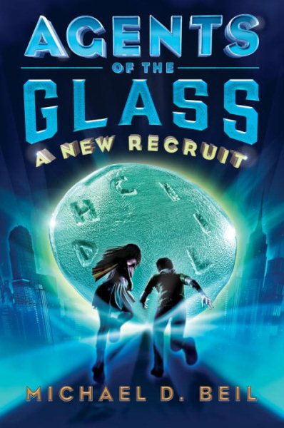 Agents of the Glass: A New Recruit cover