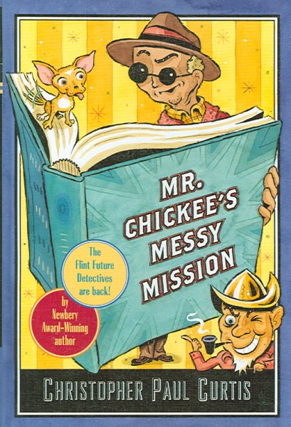 Mr. Chickee's Messy Mission cover