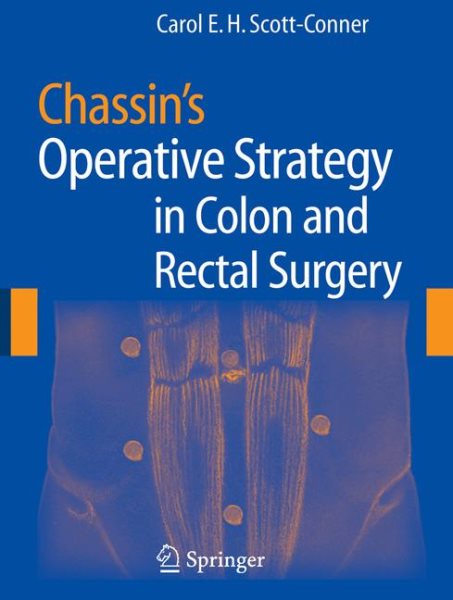Chassin's Operative Strategy in Colon and Rectal Surgery cover