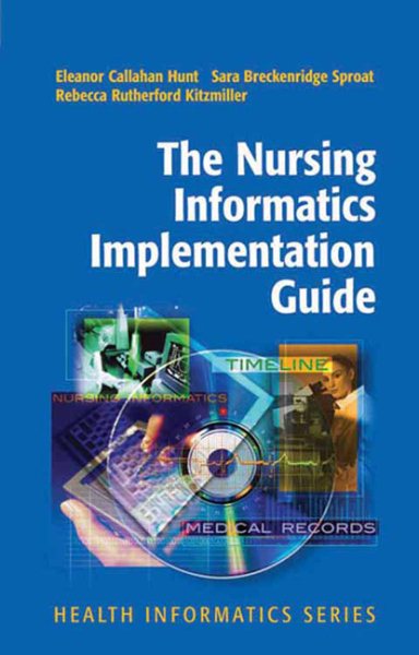 The Nursing Informatics Implementation Guide (Health Informatics) cover