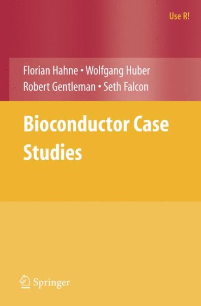 Bioconductor Case Studies (Use R!) cover