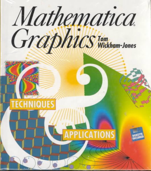 Mathematica Graphics: Techniques & Applications cover