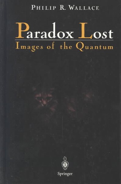 Paradox Lost: Images of the Quantum cover
