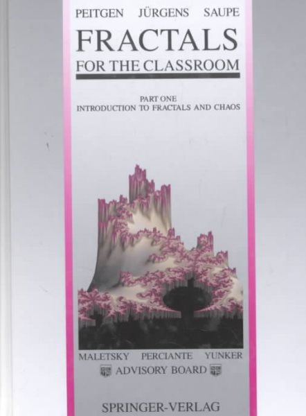 Fractals for the Classroom: Part One Introduction to Fractals and Chaos cover