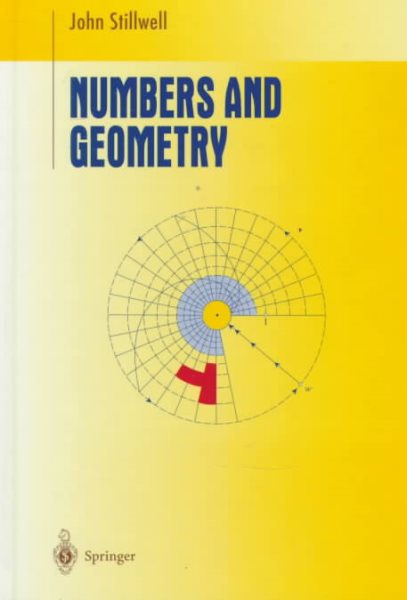 Numbers and Geometry (Undergraduate Texts in Mathematics) cover