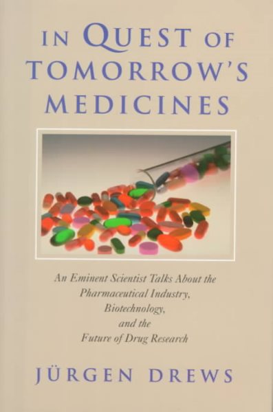 In Quest of Tomorrow's Medicines cover