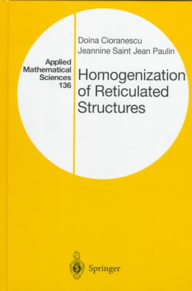 Homogenization of Reticulated Structures (Applied Mathematical Sciences) cover