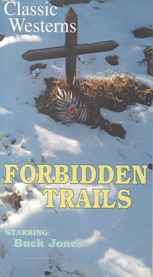 Forbidden Trails [VHS] cover