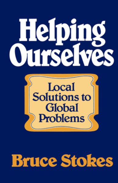 Helping Ourselves (Local Solutions to Global Problems) cover