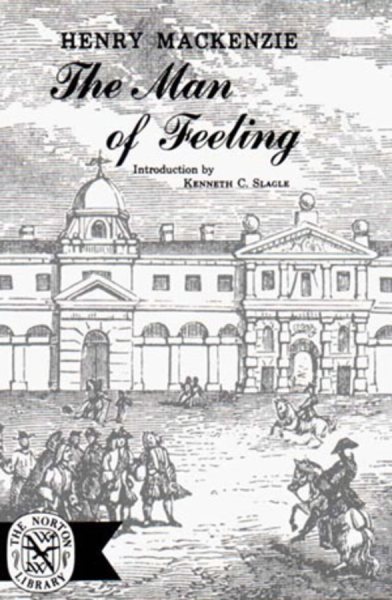 The Man of Feeling (The Norton Library) cover