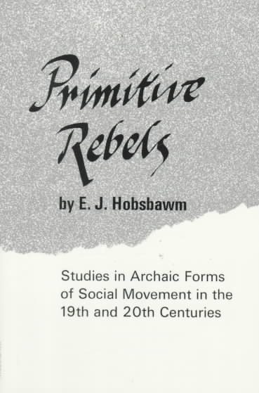 Primitive Rebels (Norton Library (Paperback)) cover
